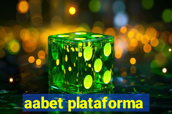 aabet plataforma